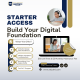 Starter Access – Build Your Digital Foundation
